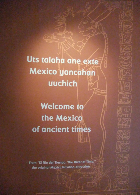 Sign at new exhibit in Mexico Pavilion